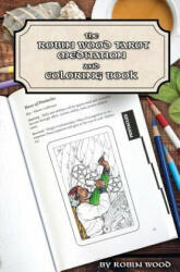 Robin Wood Tarot Coloring Book - Robin Wood (ISBN: 9780965298445)
