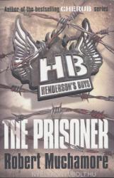 Henderson's Boys: The Prisoner - Robert Muchamore (2012)
