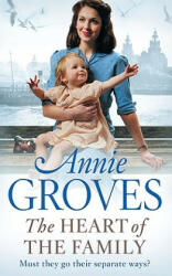 Heart of the Family - Annie Groves (2009)