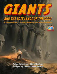 GIANTS & THE LOST LANDS OF THE - Peter Kolosimo, Nick Redfern, Timothy Green Beckley (ISBN: 9781606119761)