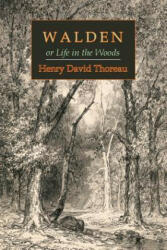 Walden; Or, Life in the Woods - Henry David Thoreau (ISBN: 9781684220311)