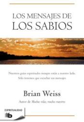 Los Mensajes de Los Sabios / Messages from the Masters (ISBN: 9781947783409)