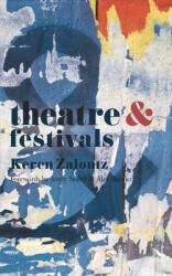 Theatre and Festivals (ISBN: 9781137443038)