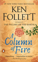 Column of Fire - Ken Follett (ISBN: 9780525505075)