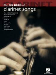 Big Book of Clarinet Songs - Hal Leonard (ISBN: 9781423426646)