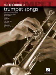 Big Book of Trumpet Songs (ISBN: 9781423426677)