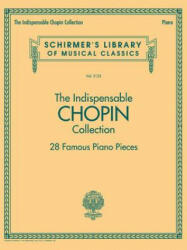 Indispensable Chopin Collection - Frederic Chopin (ISBN: 9781495071577)