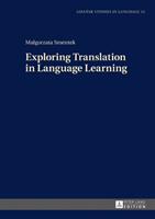 Exploring Translation in Language Learning (ISBN: 9783631641354)