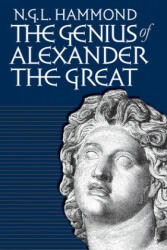 Genius of Alexander the Great - Hammond (ISBN: 9780807847442)