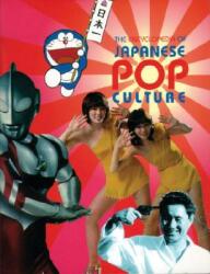The Encyclopedia of Japanese Pop Culture (ISBN: 9780834803800)
