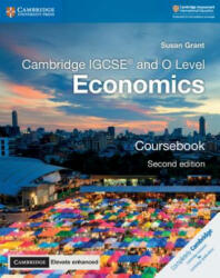 Cambridge IGCSE (R) and O Level Economics Coursebook with Digital Access (2 Years) - Susan Grant (ISBN: 9781108339261)
