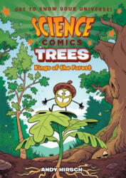 Science Comics: Trees - Andy Hirsch, Andy Hirsch (ISBN: 9781250143105)