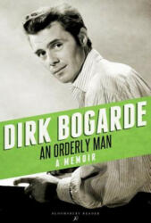 Orderly Man - Dirk Bogarde (ISBN: 9781448208203)