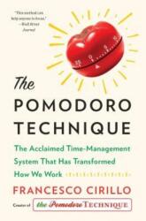 Pomodoro Technique - Francesco Cirillo (ISBN: 9781524760700)