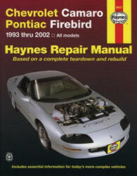Chevrolet Camaro & Pontiac Firebird (93 - 02) - HAYNES (ISBN: 9781563925566)