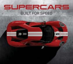 Supercars: Built for Speed - Publications International (ISBN: 9781640302747)