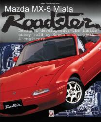 Mazda MX-5 Miata Roadster: Design & Development (ISBN: 9781787113282)