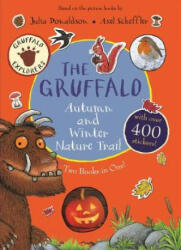 Gruffalo Autumn and Winter Nature Trail - Julia Donaldson (ISBN: 9781509836406)