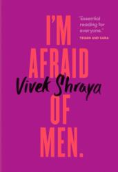 I'm Afraid Of Men - VIVEK SHRAYA (ISBN: 9780735235939)