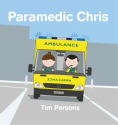 Paramedic Chris - Tim Parsons (ISBN: 9781787197206)