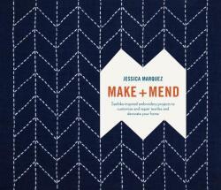 MAKE & MEND - JESSICA MARQUEZ (ISBN: 9780399579431)