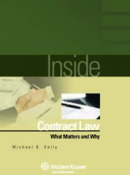 Inside Contract Law: What Matters and Why (ISBN: 9780735564091)
