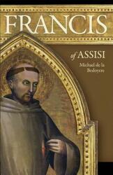 Francis of Assisi (ISBN: 9780918477897)