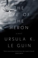 The Eye of the Heron (ISBN: 9781250191076)