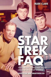 Star Trek FAQ (Unofficial and Unauthorized) - Mark Clark (ISBN: 9781557837929)