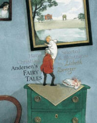 Andersen's Fairy Tales - Hans Christian Andersen, Lisbeth Zwerger, Anthea Bell (ISBN: 9789888341696)