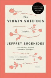 The Virgin Suicides - Jeffrey Eugenides (ISBN: 9781250303547)