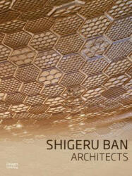 Shigeru Ban Architects - Gina Tsarouhas (ISBN: 9781864707120)