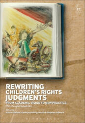 Rewriting Children's Rights Judgments - Helen Stalford, Kathryn Hollingsworth, Stephen Gilmore (ISBN: 9781782259251)