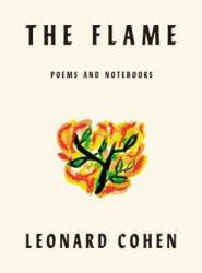 The Flame: Poems and Notebooks (ISBN: 9780374156060)