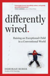 Differently Wired - Deborah Reber (ISBN: 9781523502127)