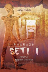 Pharaoh Seti I - Nicky Nielsen (ISBN: 9781526739575)