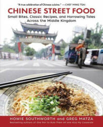 Chinese Street Food - Howie Southworth, Greg Matza (ISBN: 9781510728158)