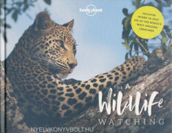 Lonely Planet Lonely Planet's A-Z of Wildlife Watching - Lonely Planet (ISBN: 9781787014312)