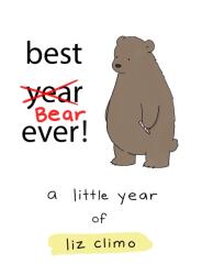 Best Bear Ever! - Liz Climo (ISBN: 9780762463626)