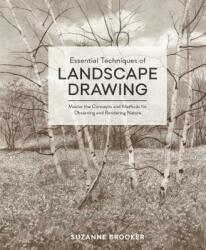 Essential Techniques of Landscape Drawing - SUZANNE BROOKER (ISBN: 9780399580666)