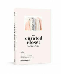 Curated Closet Workbook - Anuschka Rees (ISBN: 9780525575047)