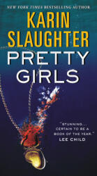 Pretty Girls - Karin Slaughter (ISBN: 9780062429070)