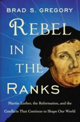 Rebel in the Ranks (ISBN: 9780062471185)