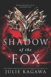 Shadow of the Fox (ISBN: 9781335145161)