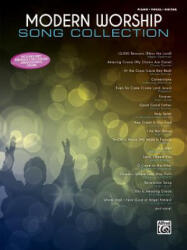 The Modern Worship Song Collection - Alfred Music (ISBN: 9781470635947)