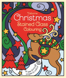 Usborne Christmas - Stained glass colouring (ISBN: 9781474953009)