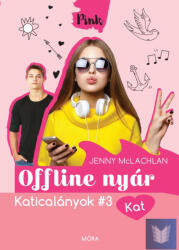 Jenny McLachan - Offline nyár - Katicalányok 3 (2018)