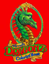 Dragonz: Coloring Book - Gilead Artist (ISBN: 9781517355821)