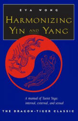 Harmonizing Yin and Yang (ISBN: 9781570623066)