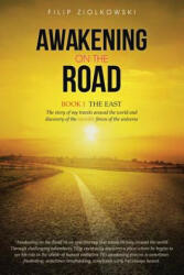 Awakening on the Road - Filip Ziolkowski (ISBN: 9781452518701)